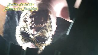 GoddessTempest - Broken Toilet 29 - Dinner For Breakfast