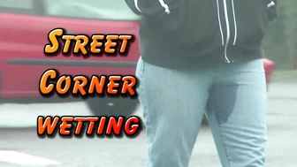Street Corner Wetting