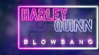 Busty Harley Quinn's Blowbang
